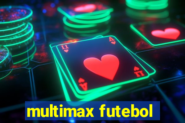 multimax futebol